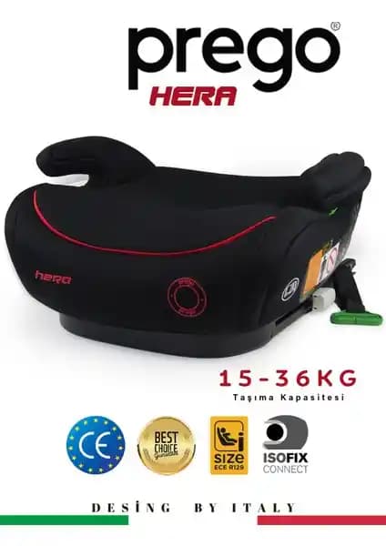 Prego Hera 15-36 kg Isofixli Yükseltici Oto Koltuğu Güvenlik ve Konfor Sunar
